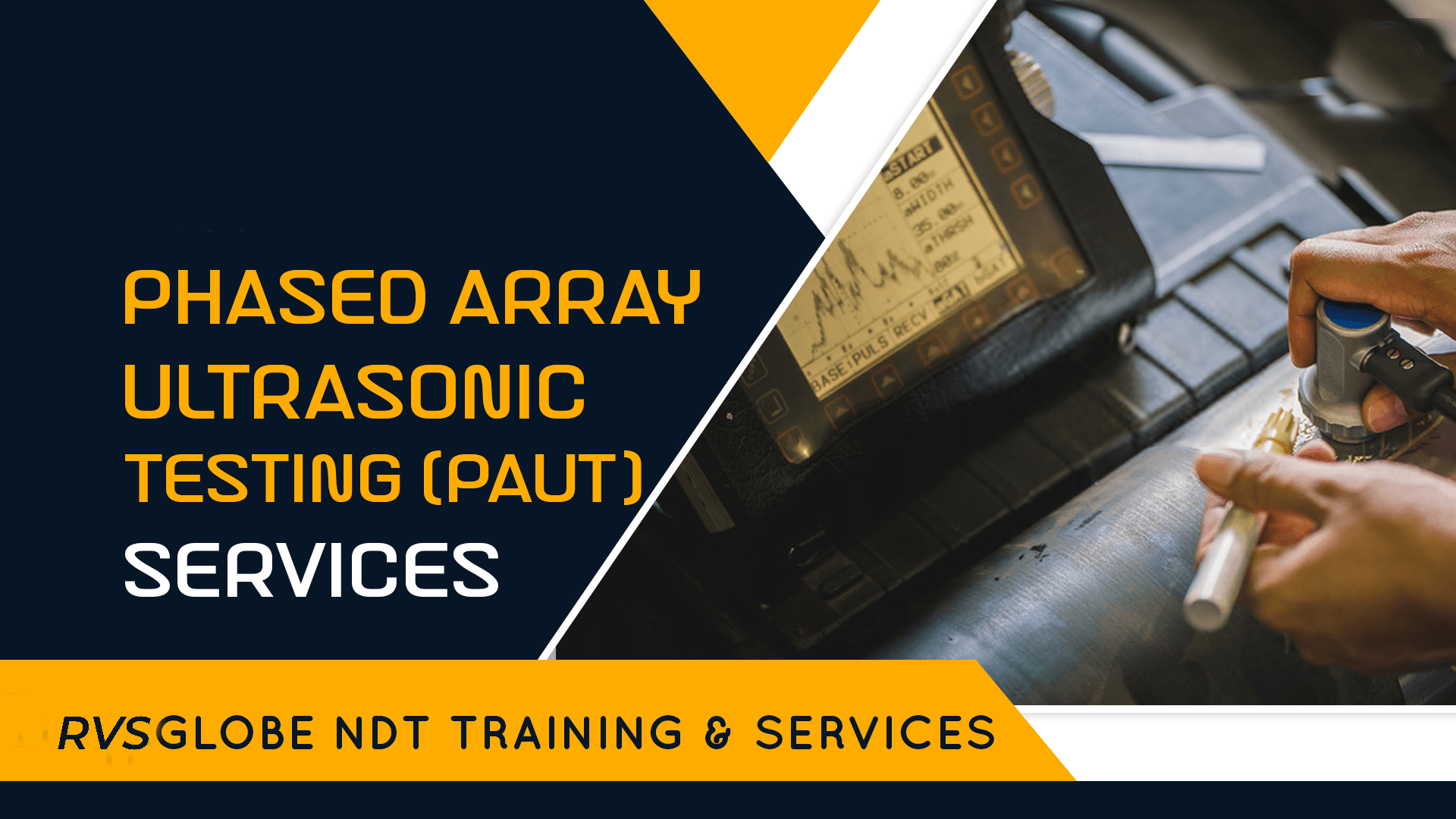 Phased Array Ultrasonic Testing (Paut)
